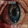 Identity Unknown - Nothing Left to Give